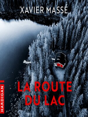 cover image of La Route du lac